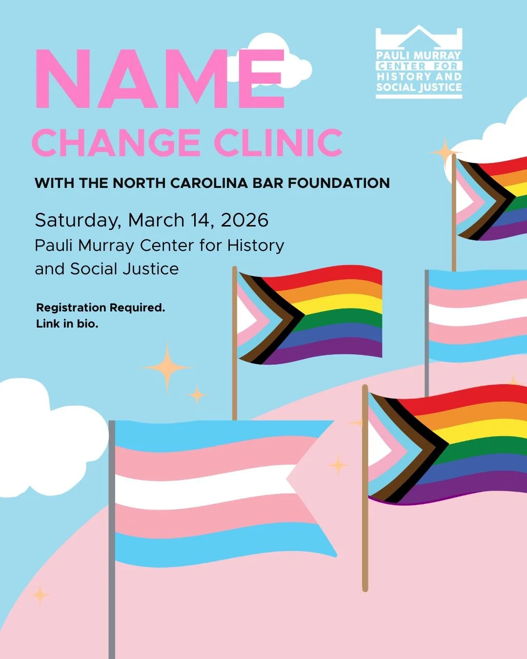 🏳️&zwj;🌈 Join the North Carolina Bar Foundation for a FREE name and gender marker change clinic at the Pauli Murray Center for History and Social Justice! Registration is required and space is limited. 
🔗 Sign up at the link in our bio!