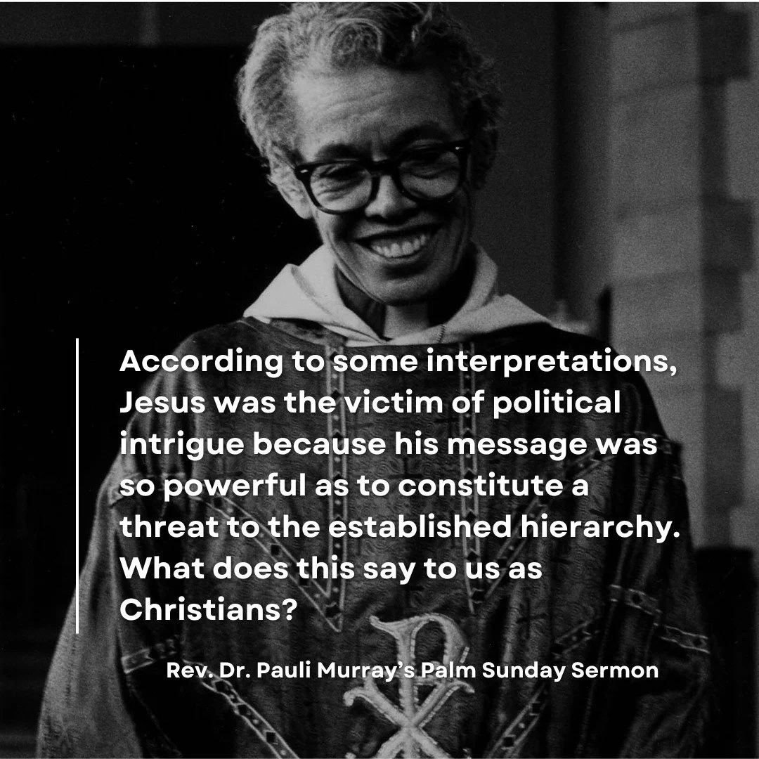 Today, Christians around the world mark Palm Sunday: a day that commemorates Jesus&rsquo; triumphant entry into Jerusalem, just days before his crucifixion.

At a Palm Sunday service near Hunter College, the Rev. Dr. Pauli Murray delivered a powerful