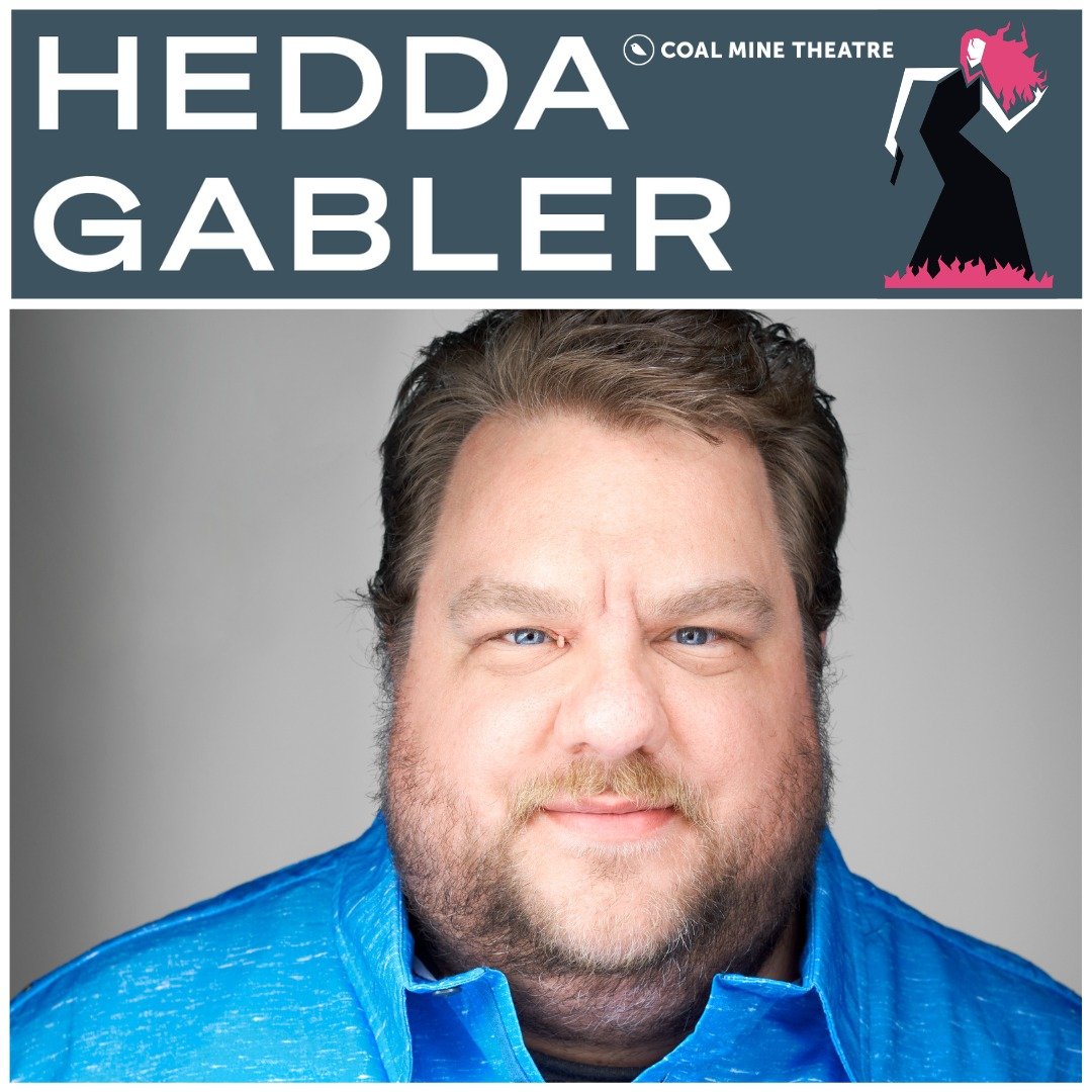 Opening tonight: Hedda Gabler at @coalminetheatre. Congratulations to our very own Daniel Williston, who is the Assistant Director of the production! Wishing Daniel a very Happy Opening!