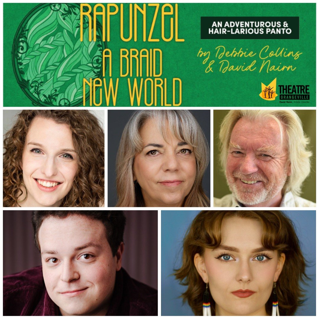 We will be letting our hair down at the opening of Rapunzel: A Braid New World at @theatreorangeville. Congratulations to our very own Rachel Cameron, Debbie Collins, David Nairn, Benjamin Skipper and Annika Tupper. Happy Opening all!