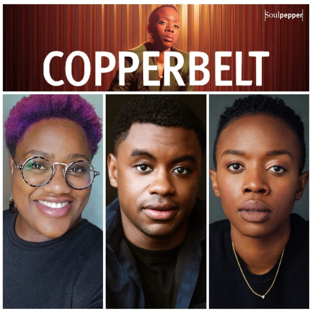 Making it's way to Toronto with its second opening, Copperbelt opens today at @soulpeppertheatre! Happy second opening to our very own Rachel Forbes, Eric Miracle and Natasha Mumba! Congratulations all!
