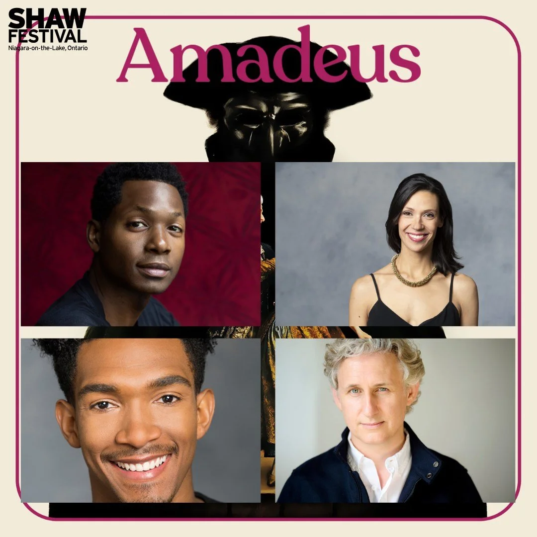 Where would the best place be to hear a little night music? Well, tonight's opening of Amadeus at the Shaw Festival of course! Congratulations to our very own Andrew Broderick, Allison McCaughey, David Andrew Reid and Michael Therriault. Happy openin