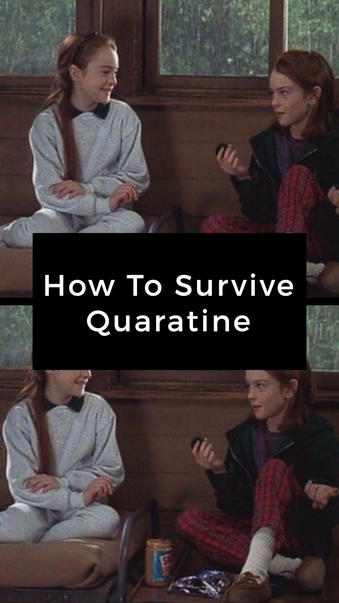 How To Survive Quarantine