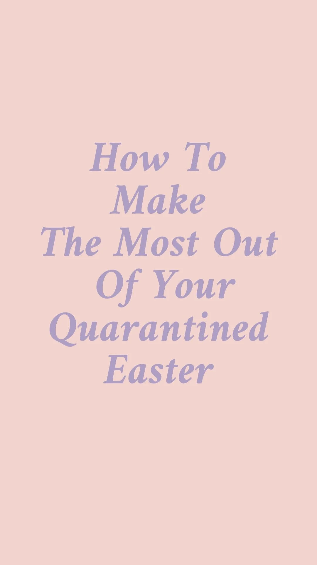 A Quarantined Easter
