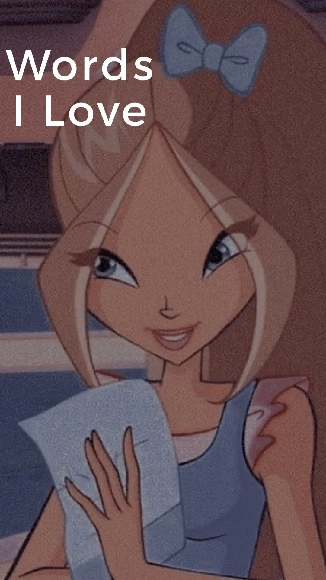 Words I Love