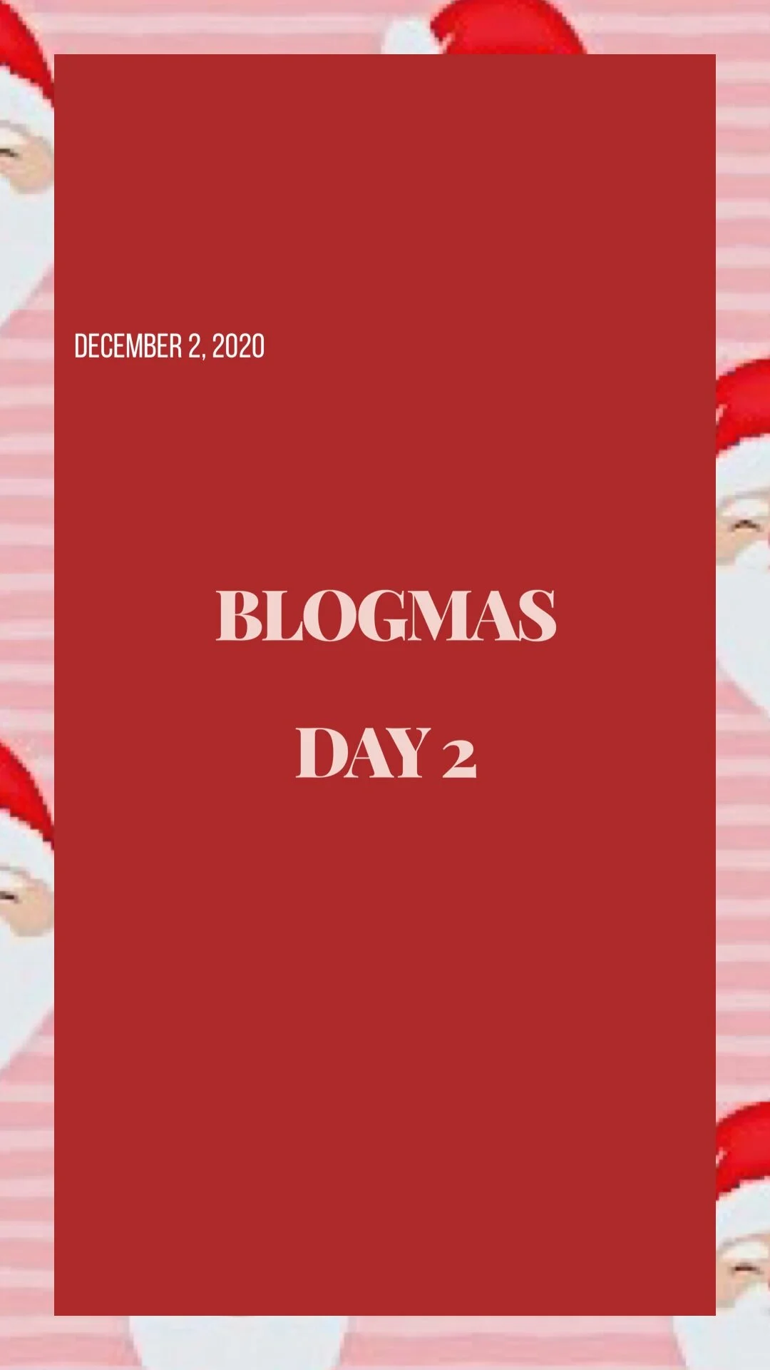 Holiday Anxiety - Blogmas Day 2