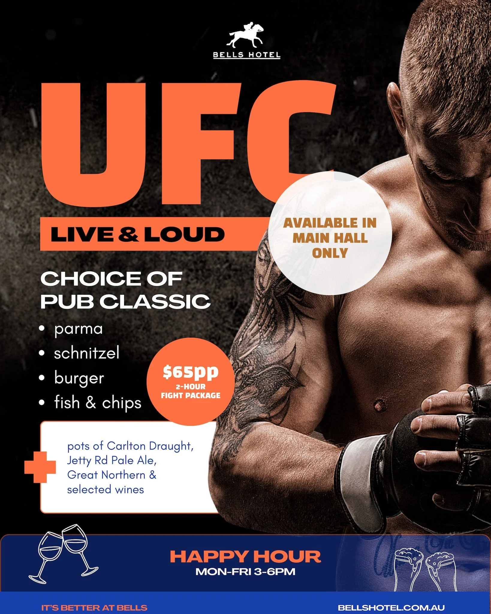 Love UFC? Then you&rsquo;ll want to watch every moment at Bells Hotel, with front row energy, cold drinks flowing, and a classic pub feed.

Lock in our new UFC Live &amp; Loud package for $65 per person, available for every fight we show, and you&rsq