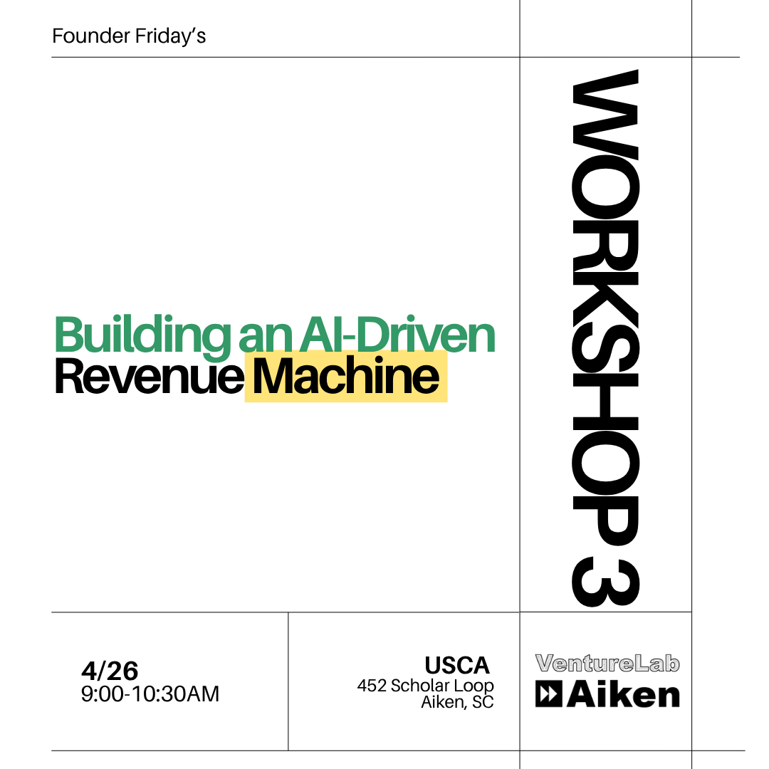 Aiken Venture Lab - Founder Fridays at USCA