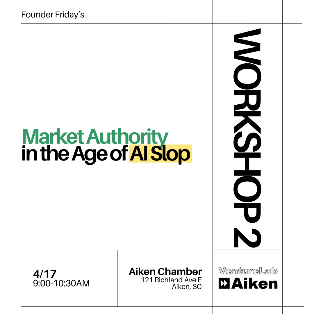 Aiken Venture Lab - Founder Fridays at Aiken Chamber