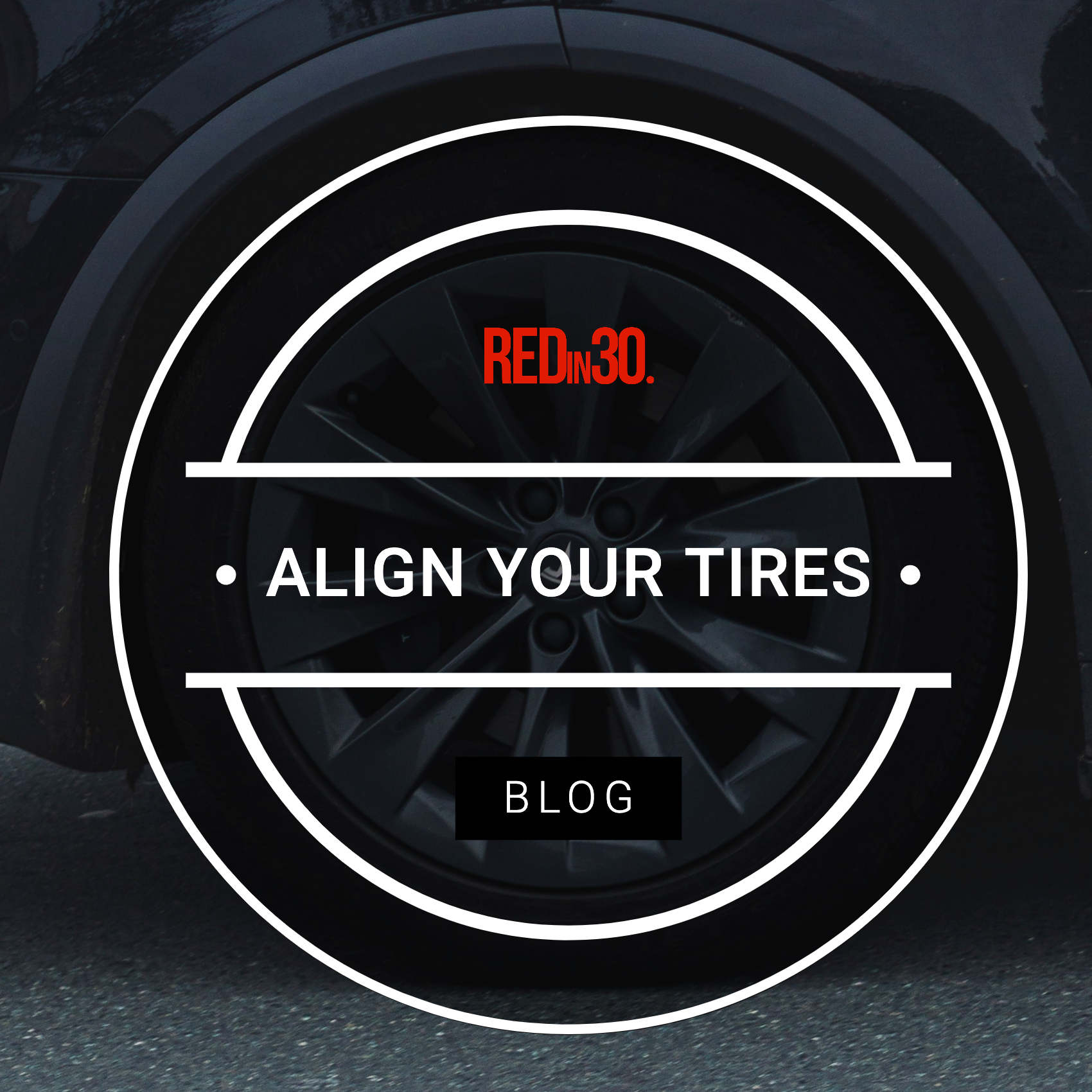 Align Your Tires