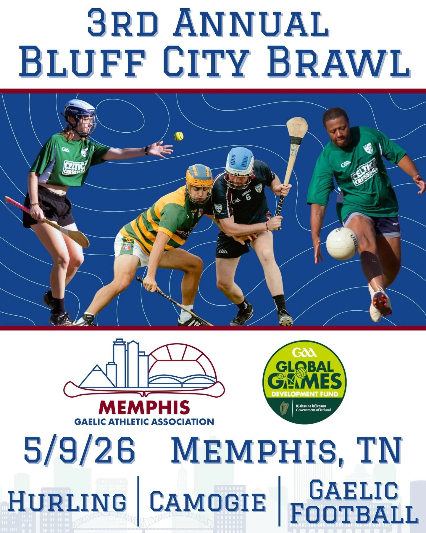 We&rsquo;re so excited to announce the 3rd Annual Bluff City Brawl! Mark your calendars for 5/9 to make the trip to Memphis and compete for the crown. 

Stay tuned for more details! 

#worldgaa #gaabelong #hurling #camogie #gaelicfootball