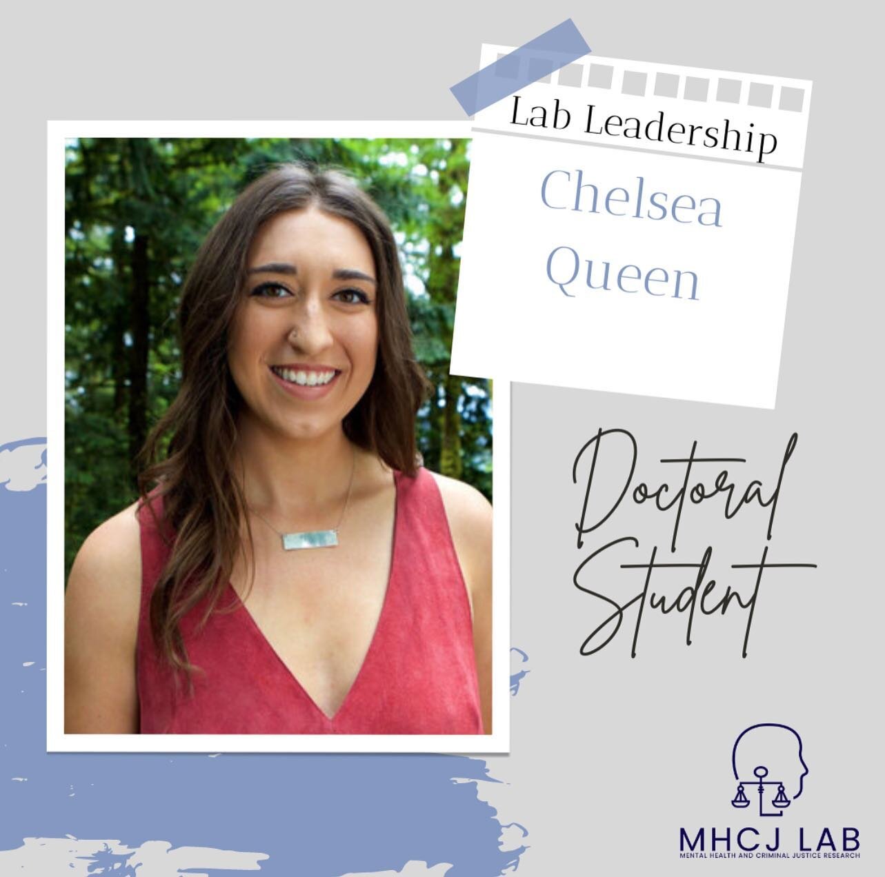 We would like to introduce one of our graduate students: Chelsea Queen 

Chelsea's research interests focus on pre-adjudication policy reform, specifically at the effectiveness of pretrial risk assessment tools and release on pretrial supervision. Ad