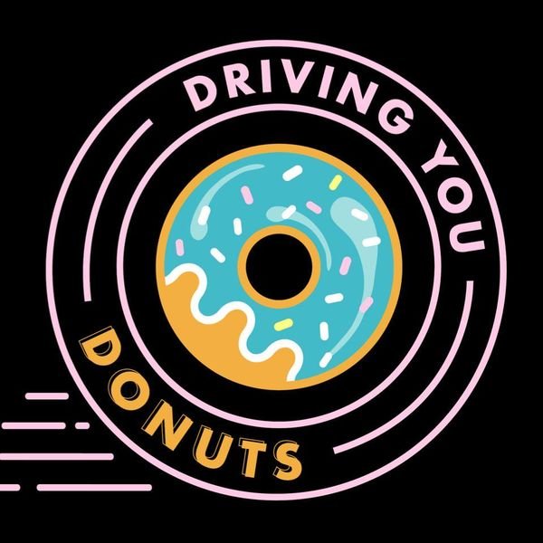 Driving You Donuts