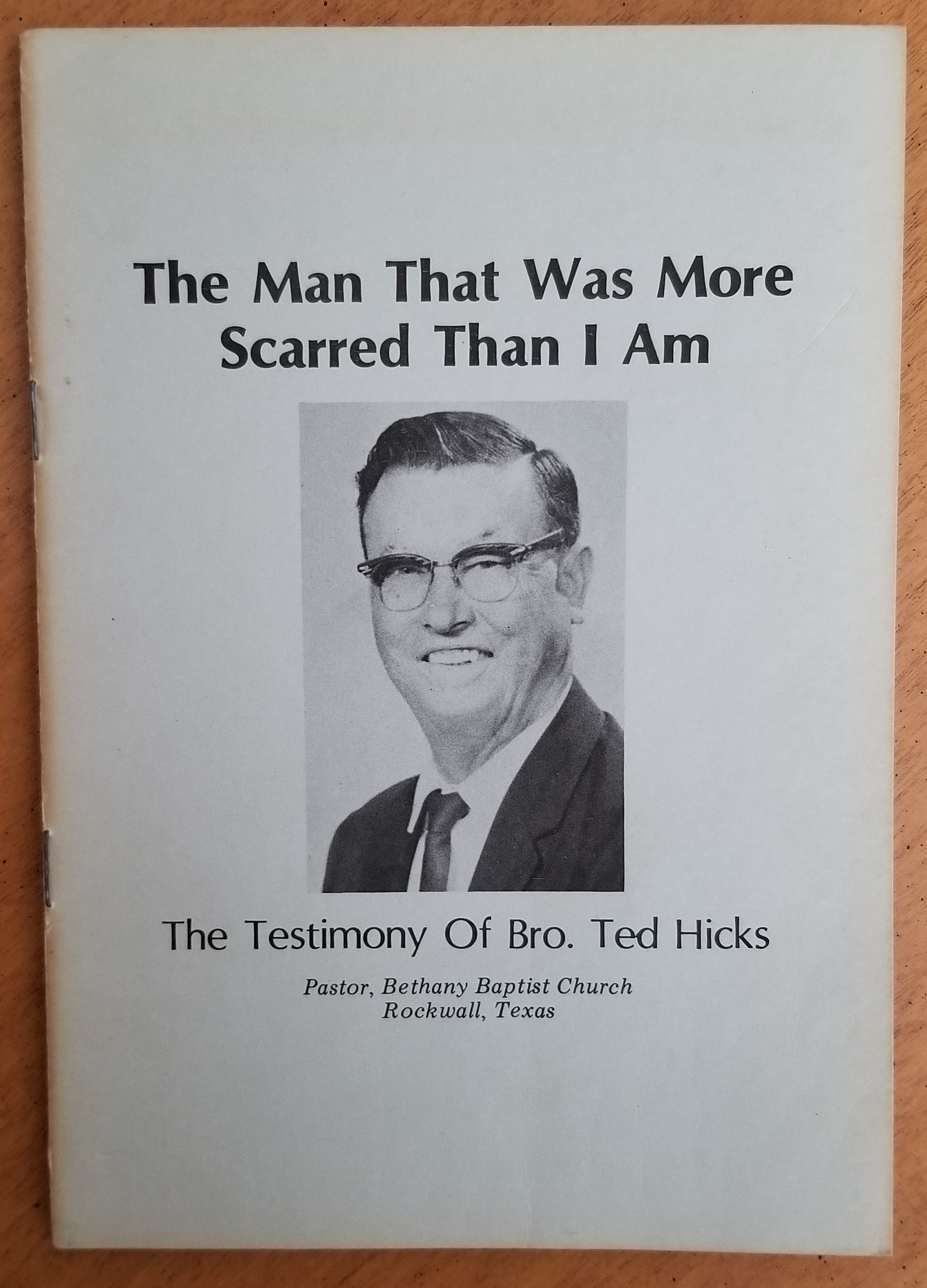the self-published paperback by Dr. Ted Hicks