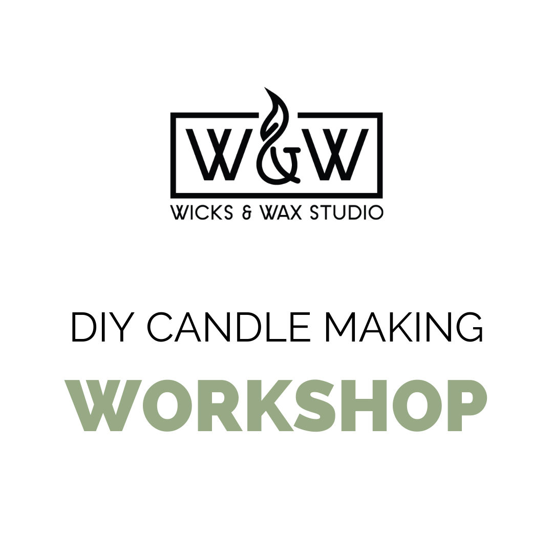 Candle Making Workshop — WICKS & WAX STUDIO