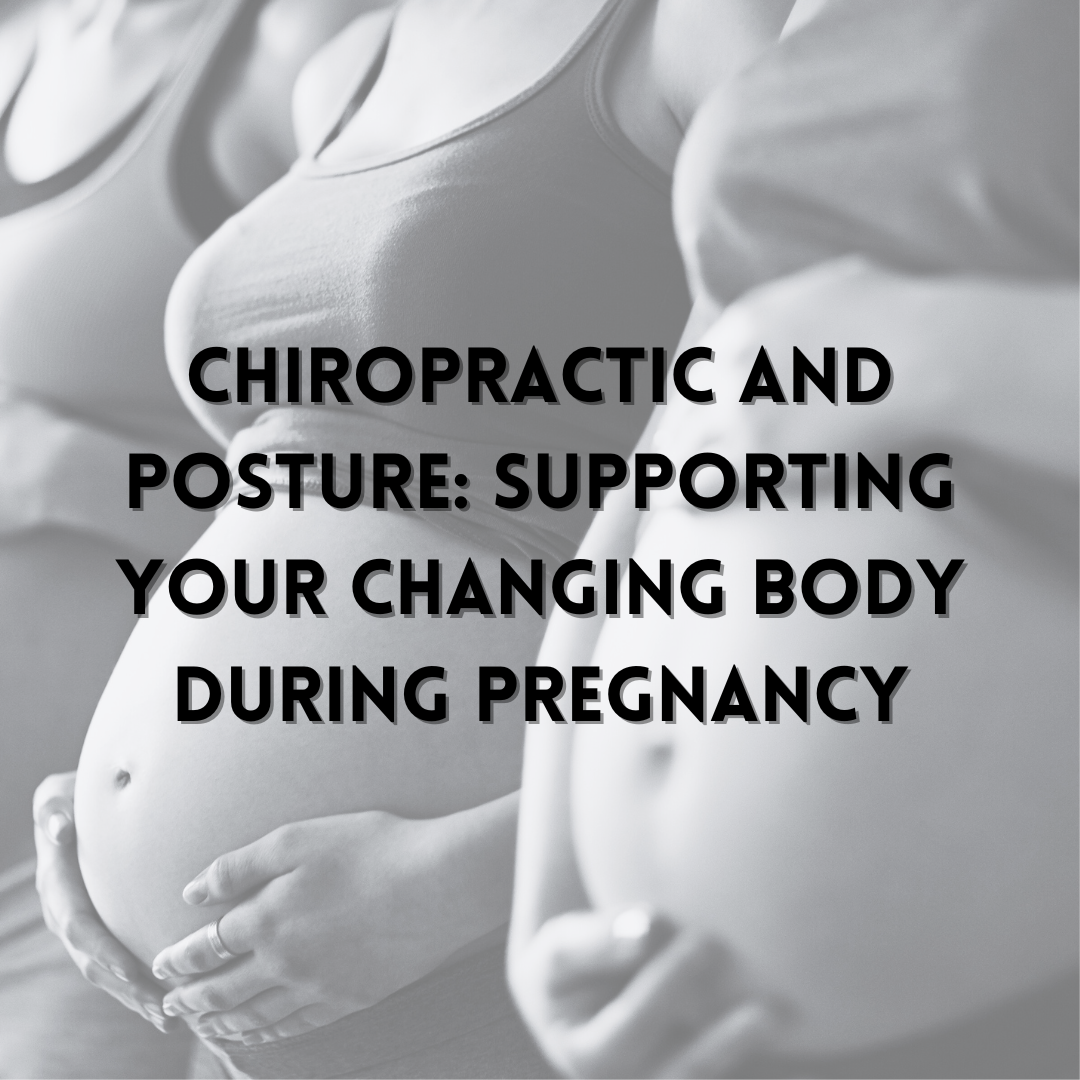      

 
   Chiropractic and Posture: Supporting Your Changing Body During Pregnancy  Pregnancy is a time of incredible transformation. As your baby grows, your body shifts to accommodate the changes—sometimes in ways that can feel uncomfortable, awk