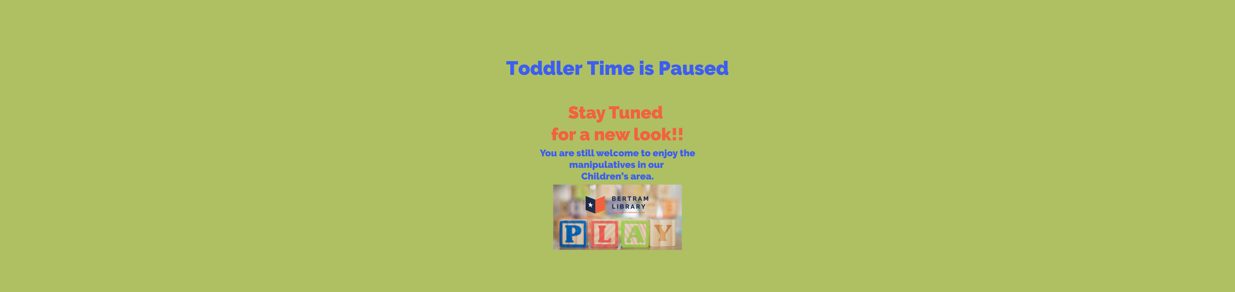 Toddler Time Paused
