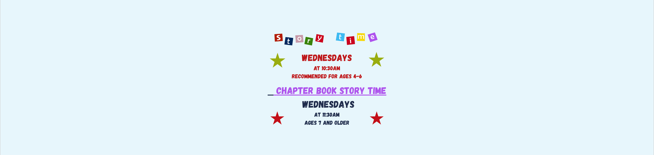Story Time 10:30 AM & Chapter Book Story Time 11:30 AM