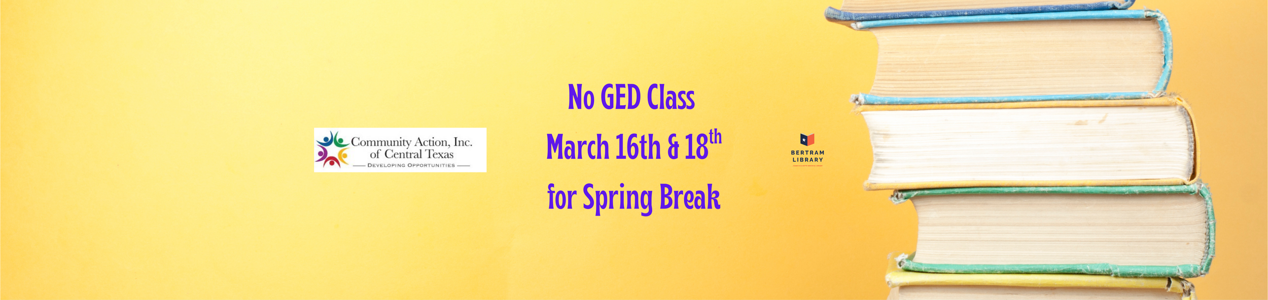 No GED Classes - For Spring Break