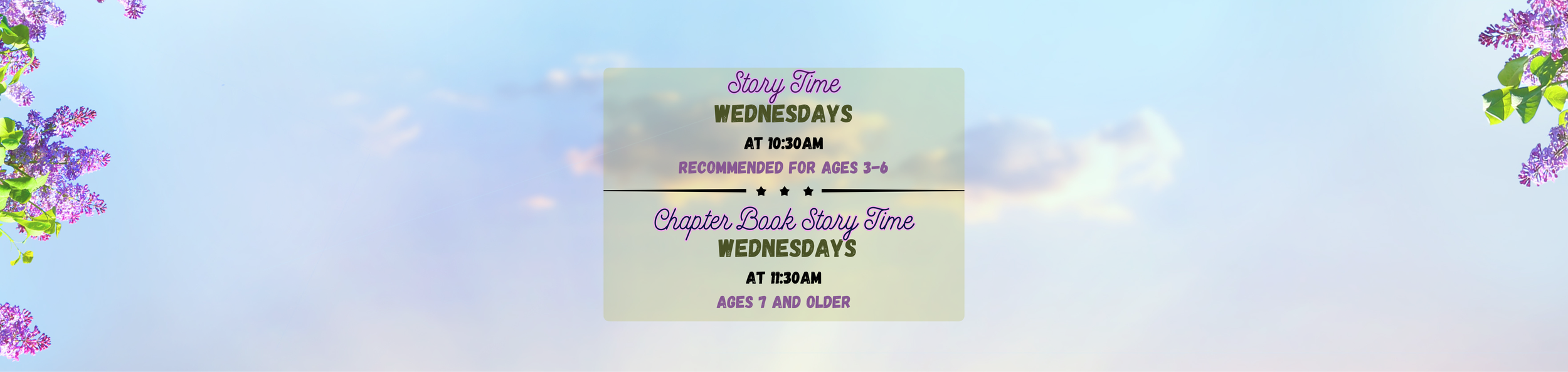 Story Time 10:30 AM &amp; Chapter Book Story Time 11:30 AM 