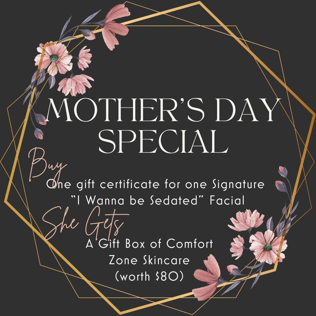 Pamper the mother in your life with our most relaxing and luxurious facial, The I Wanna Be Sedated Signature Facial. She'll enjoy a 75 minute treatment that will leave her skin glowing and her body relaxed, giving her the much needed time to unplug a