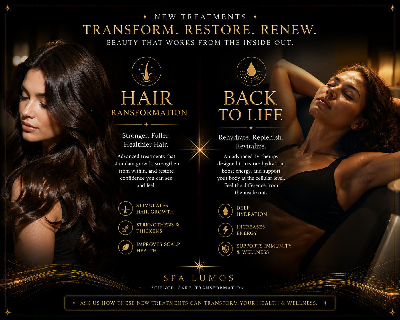 Spa Lumos Hair Transformation and Back to Life treatments graphic featuring advanced hair restoration, hair growth support, scalp health therapy, IV hydration, wellness optimization, energy enhancement, and rejuvenation services.