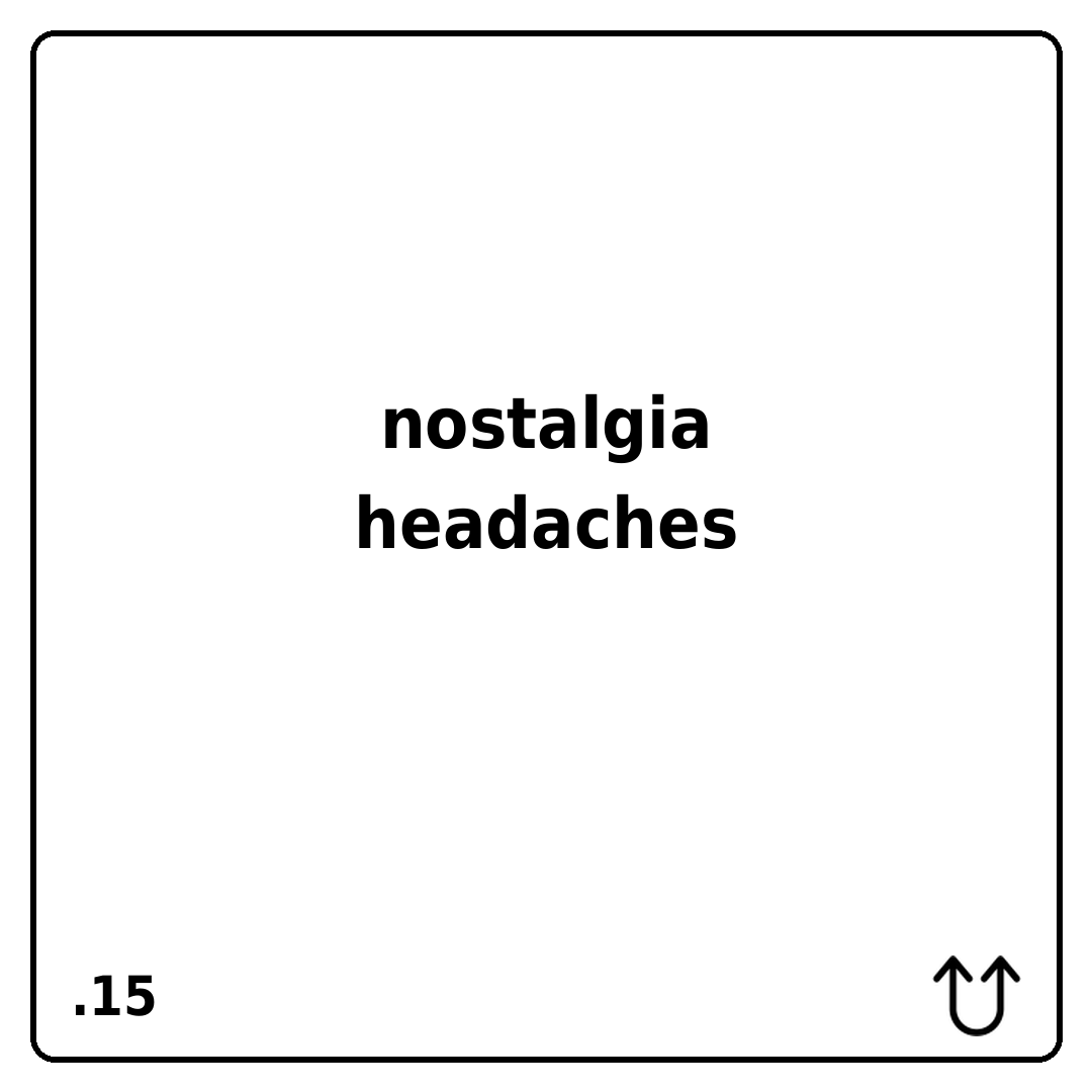 nostalgia_headaches_post.png