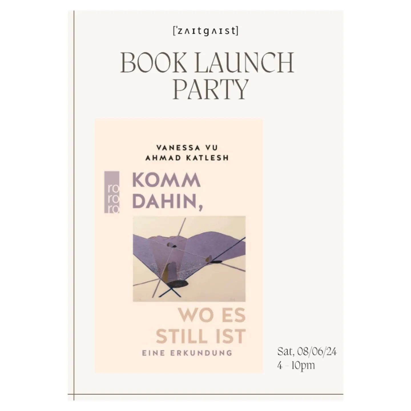 Book Launch Party &ldquo;Komm dahin, wo es still ist&rdquo;

8th June, 16:00 - 22:00 
17:00 - Story Time: Reading &amp; Q/A
20:00 - Tango introduction &amp; Performance by Vanessa &amp; Ahmad
Venue: Zeitgeist Zentrum | Cornelius-Fredericks-Str. 7

*F
