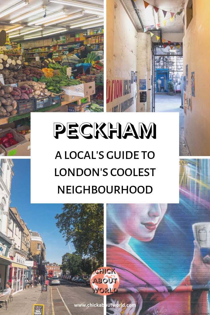 A Local's Guide To Peckham - Chick About World.png