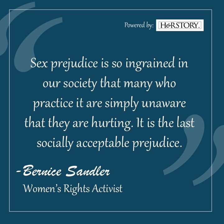 Bernice Sandler Quote.jpg