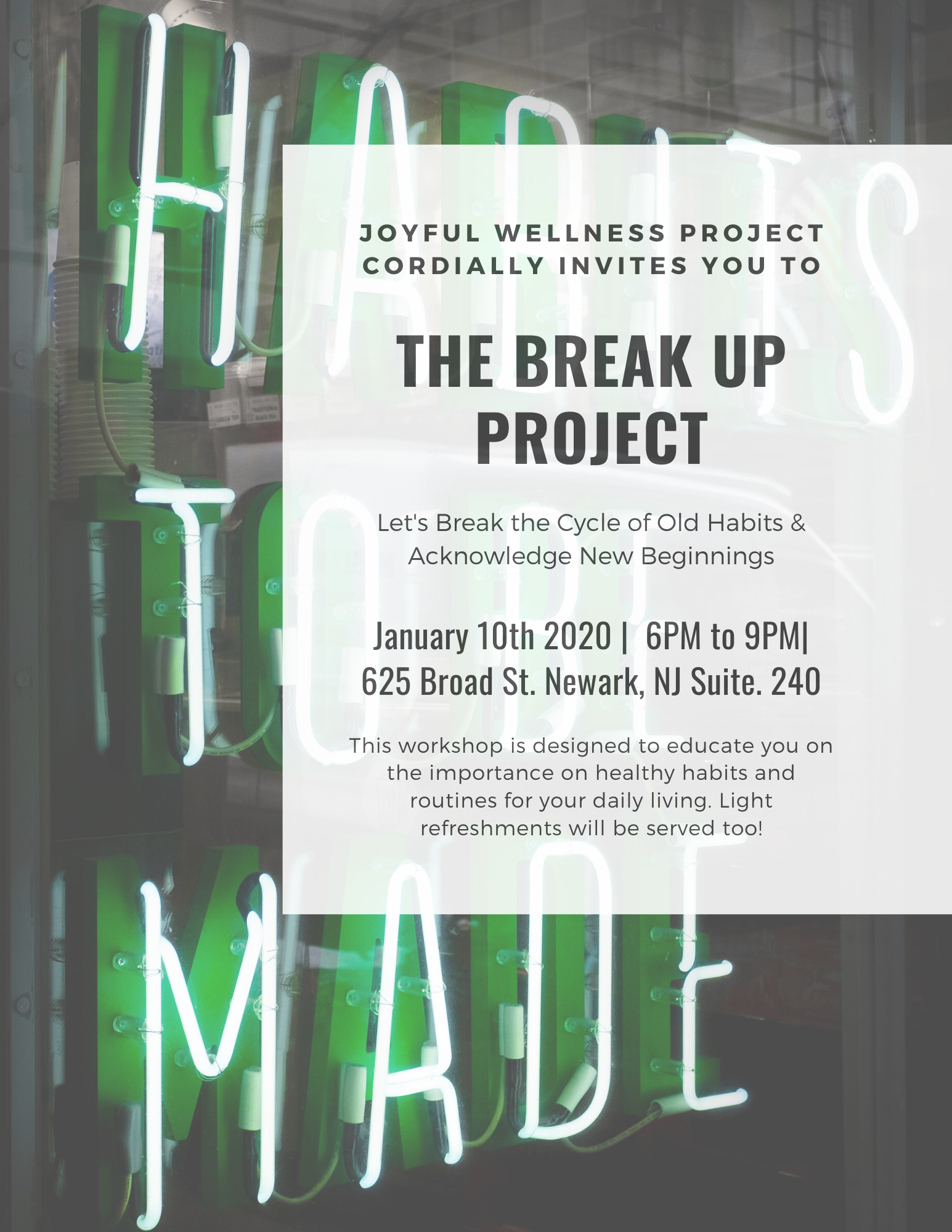 The Break Up Project: Habits &amp; Routines Edition