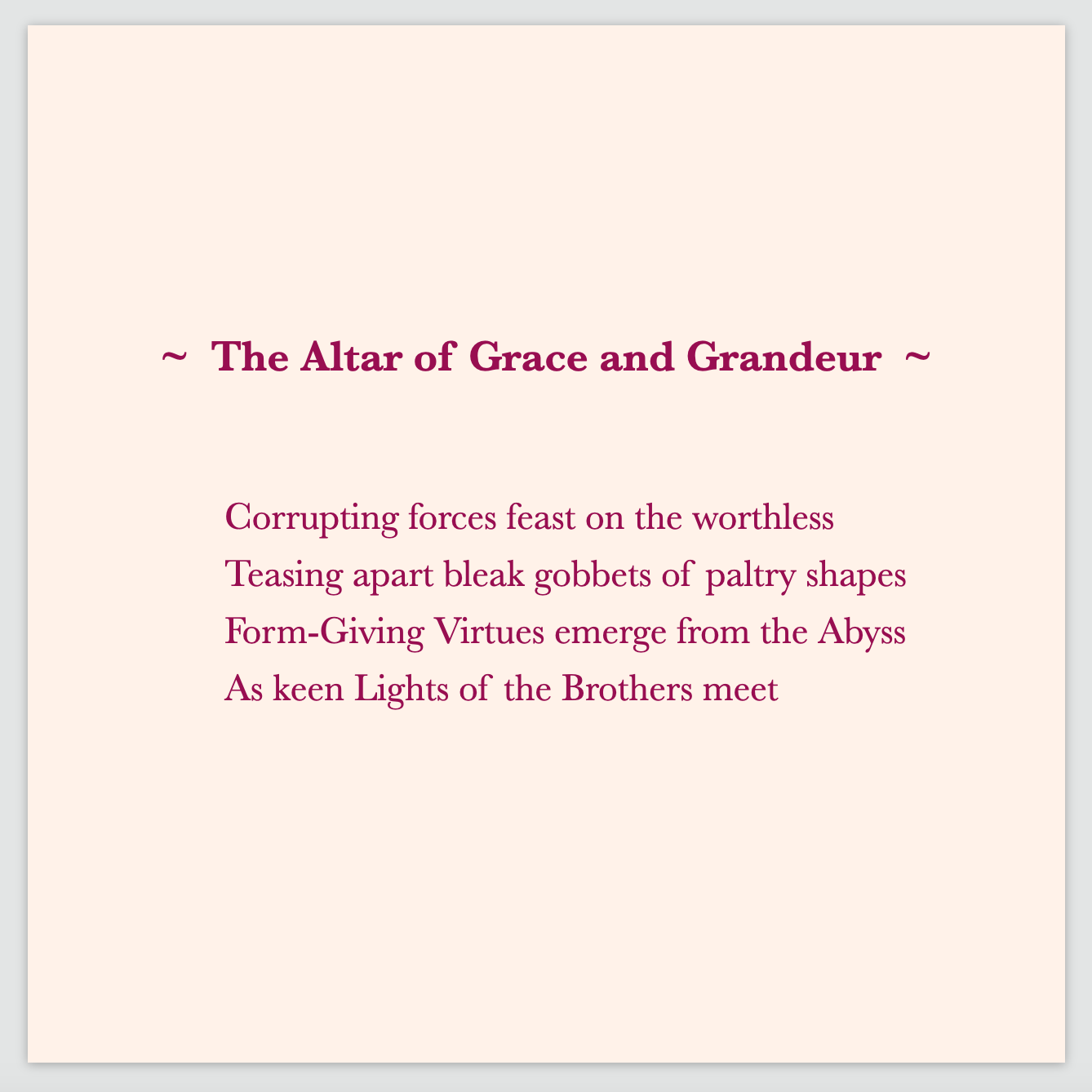 A poem by Cintia Detre / Cynthia Detre titled ‘The Altar of Grace and Grandeur’