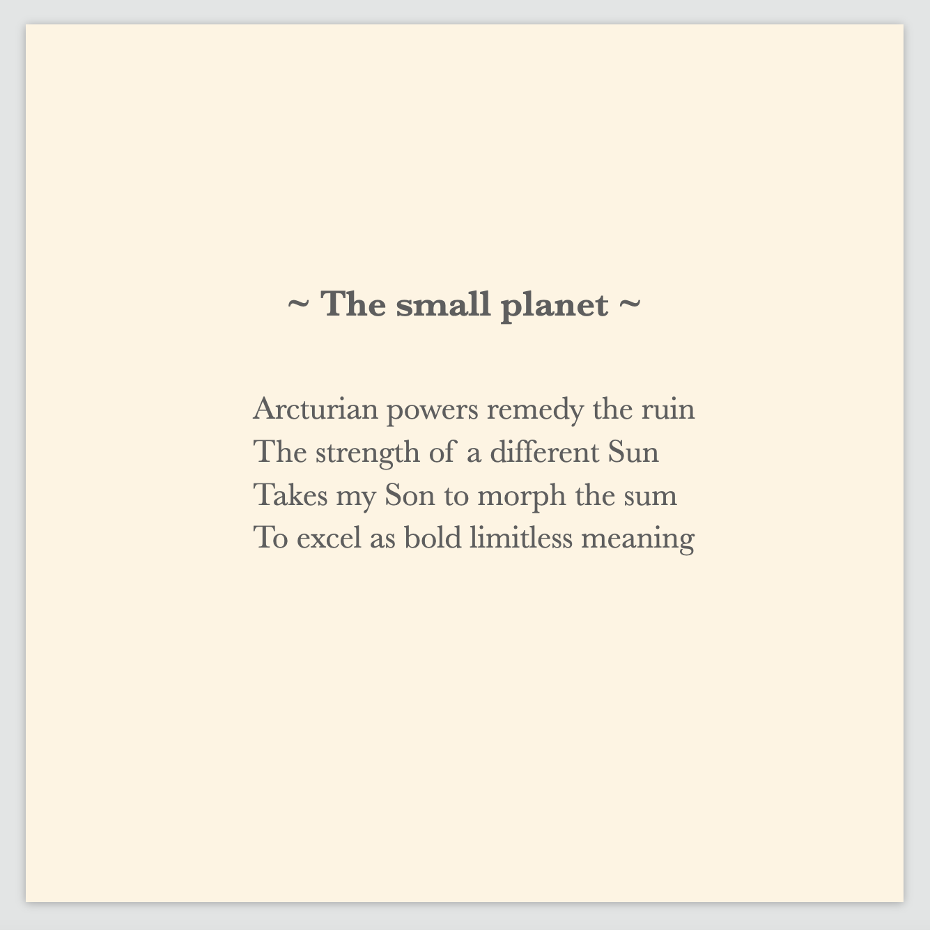 A poem by Cintia Detre / Cynthia Detre titled ‘The small planet’