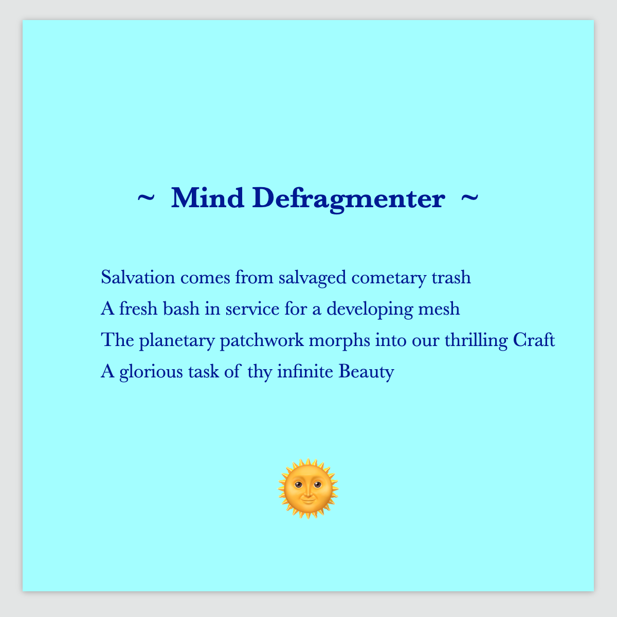 A poem by Cintia Detre / Cynthia Detre titled ‘Mind Defragmenter’