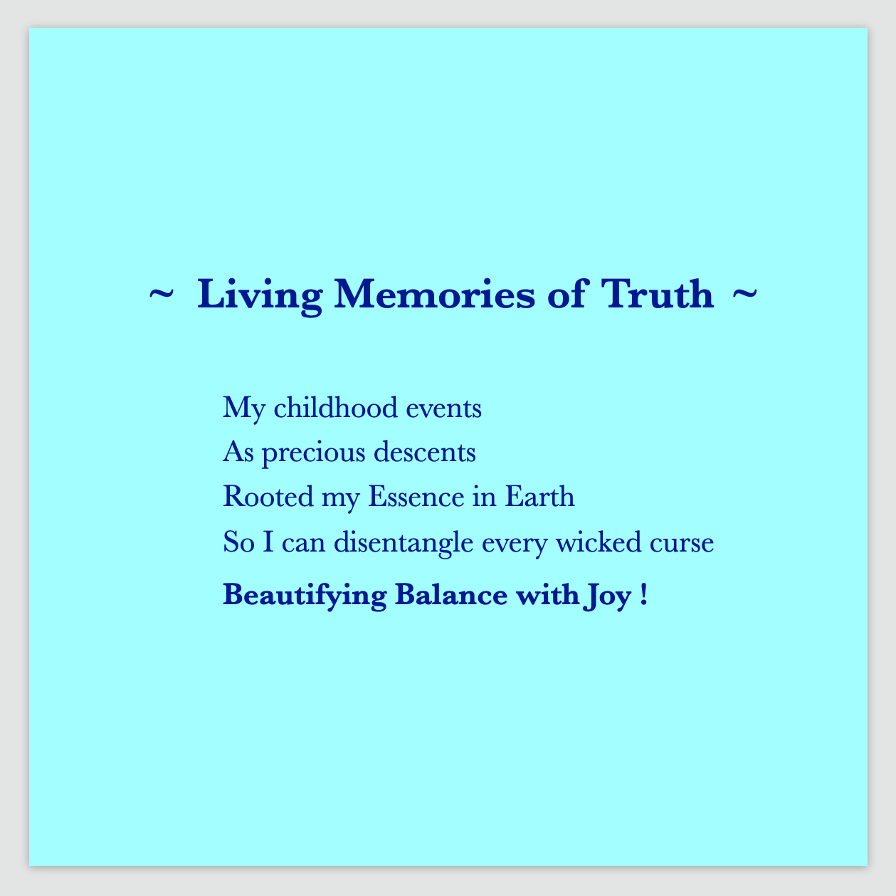 A poem by Cintia Detre / Cynthia Detre titled ‘Living Memories of Truth’