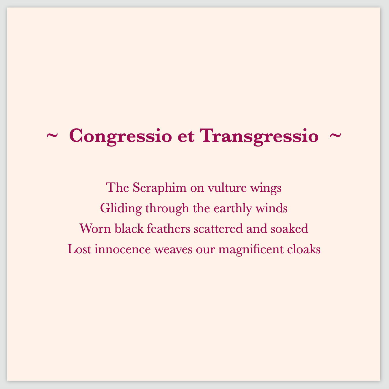 A poem by Cintia Detre / Cynthia Detre titled ‘Congressio et Transgressio’