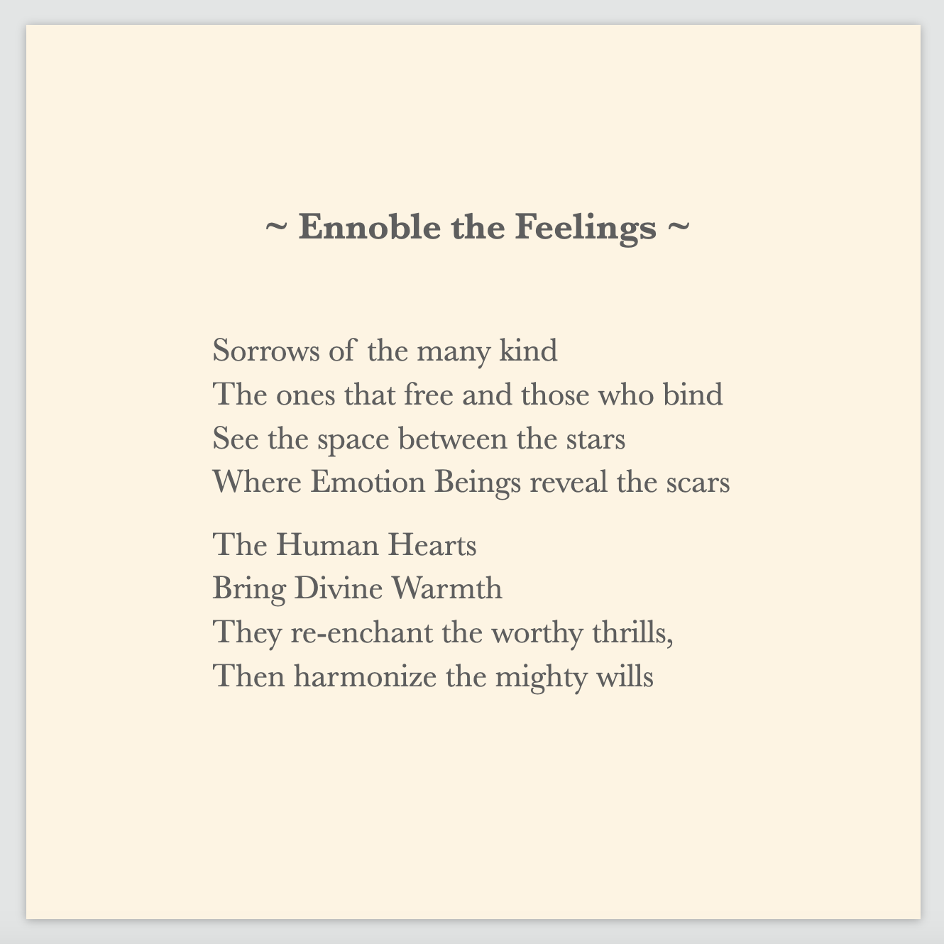 A poem by Cintia Detre / Cynthia Detre titled ‘Ennoble the Feelings’