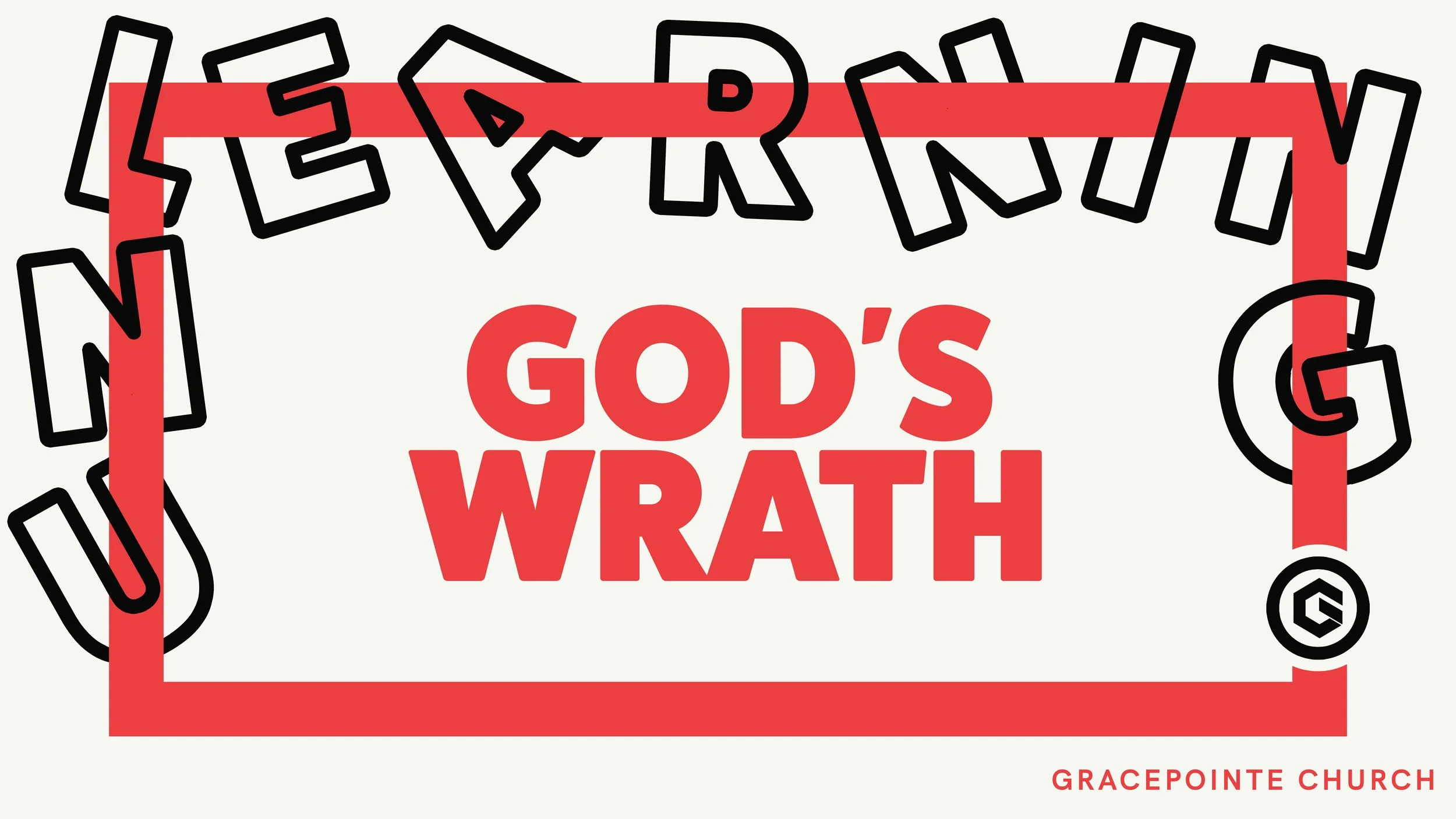 Unlearning: God's Wrath