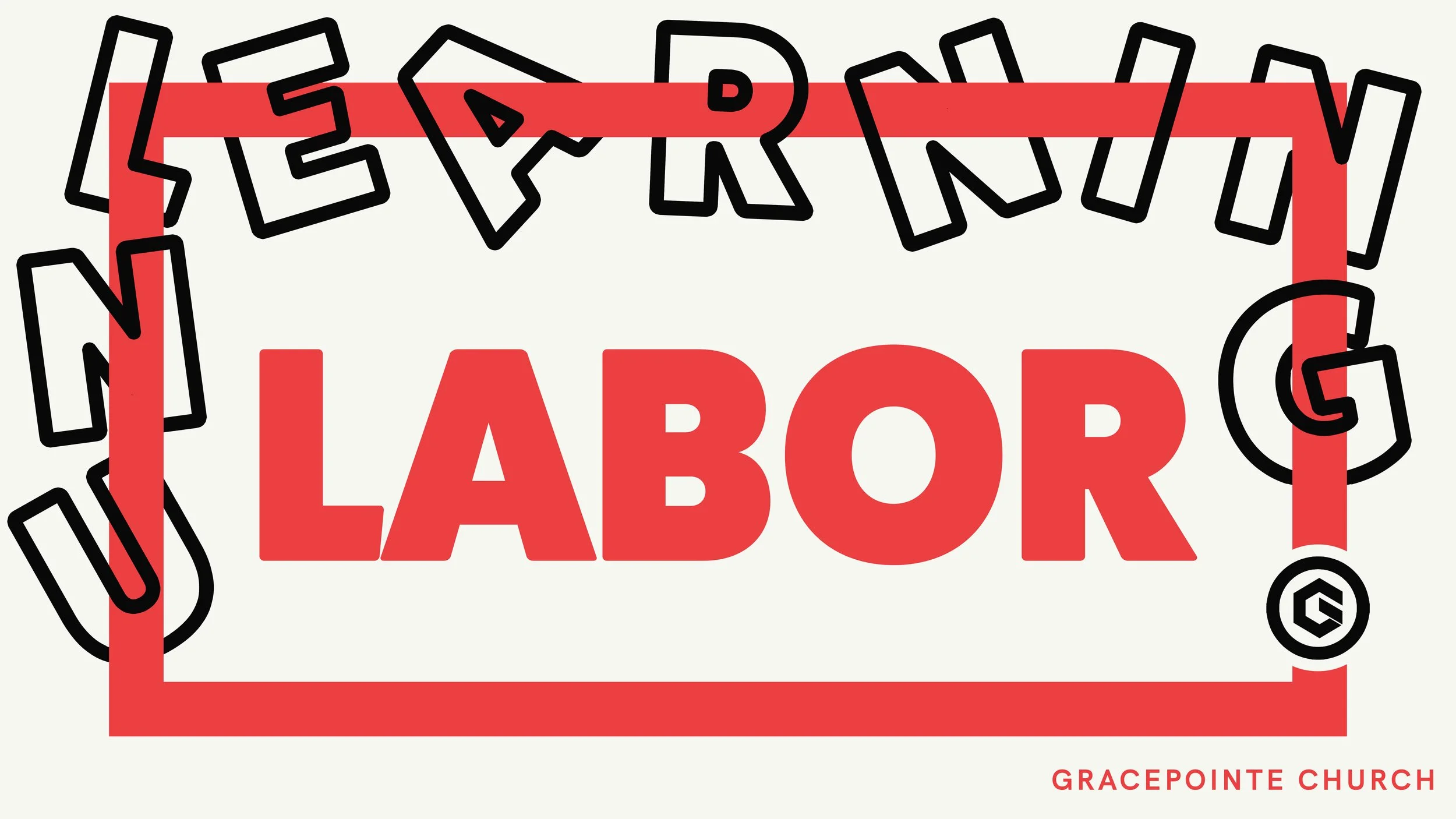 UnLearning: Labor