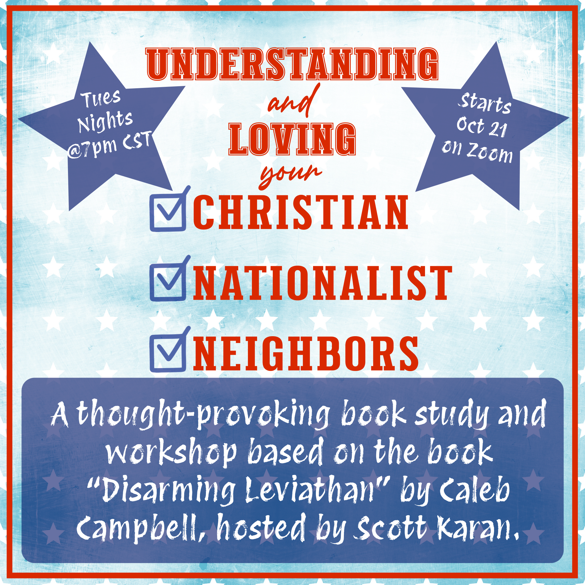 Understanding and Loving Your Christian Nationalist Neighbors (Copy)