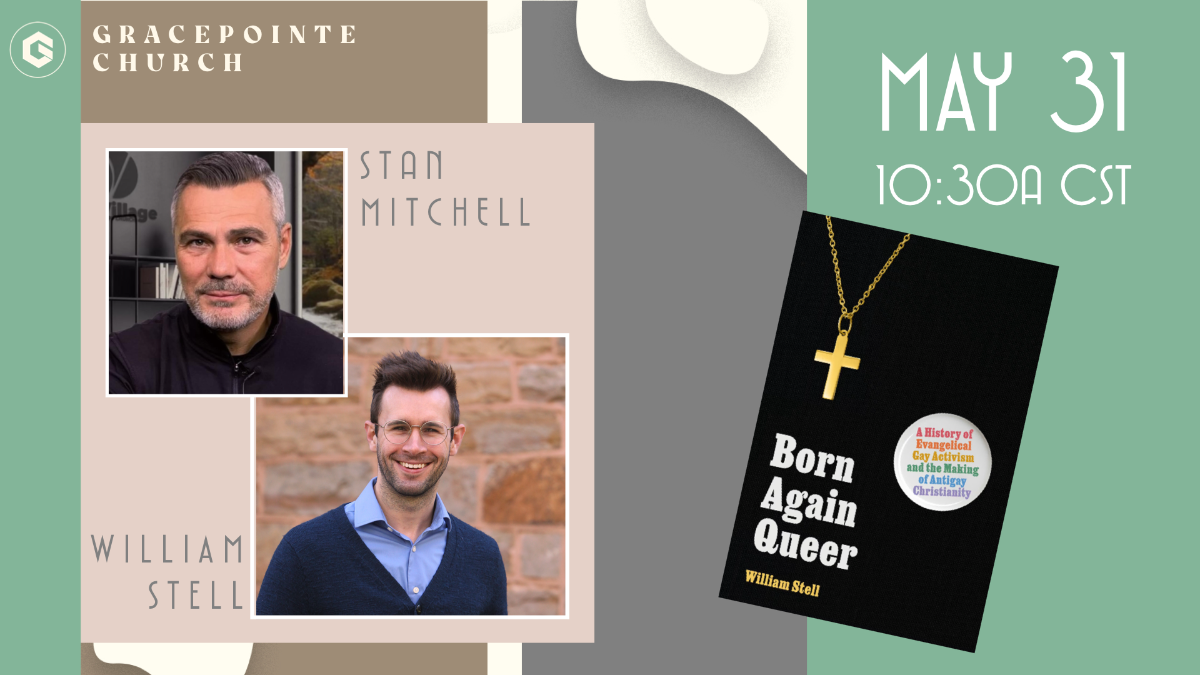 Born Again Queer: William Stell + Stan Mitchell 