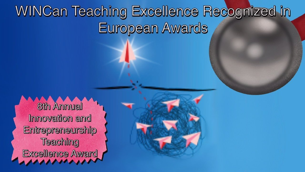 WINCan Team Wins Breakthrough Teaching Award for Teaching Excellence in Innovation