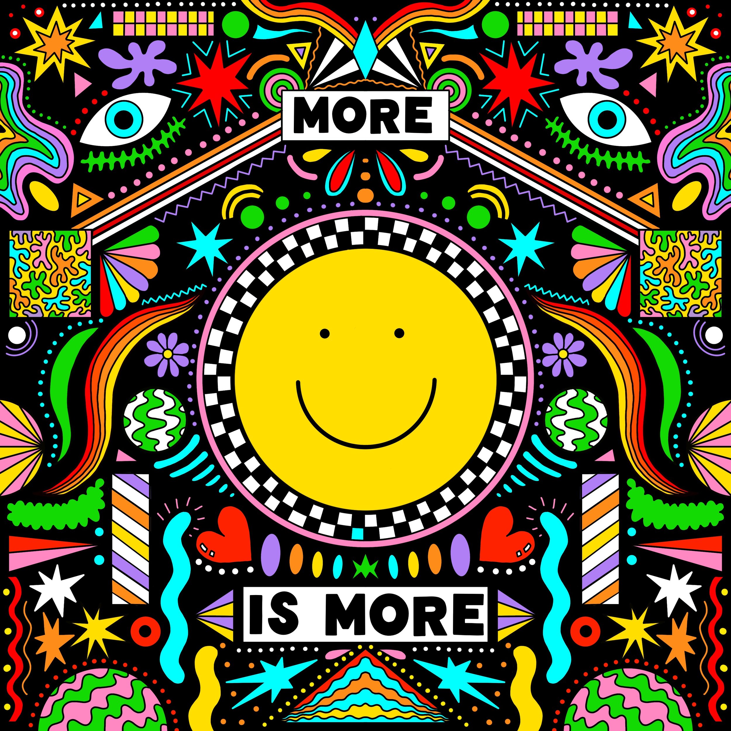 More is More