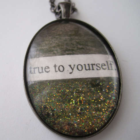 True to Yourself
