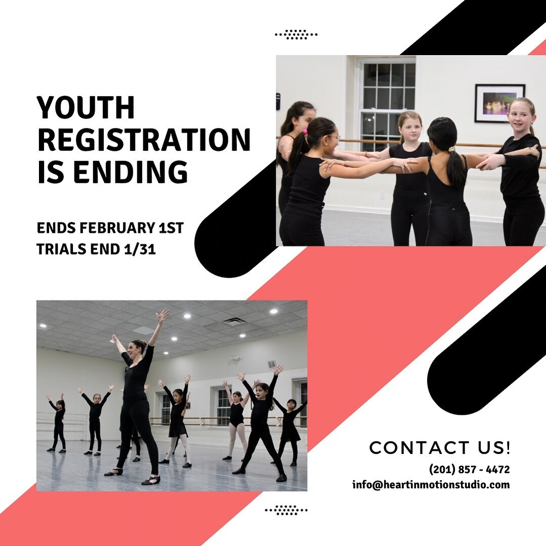 YOUTH REGISTRATION IS ENDING FOR THE 2023-24 SCHOOL YEAR 💖
--
📆
Youth trials end January 31st
Youth Registration closes February 1st
--
Contact us to schedule your free trial! ✨
Call us 201-857-4472 or email us at info@heartinmotionstudio.com

Exis