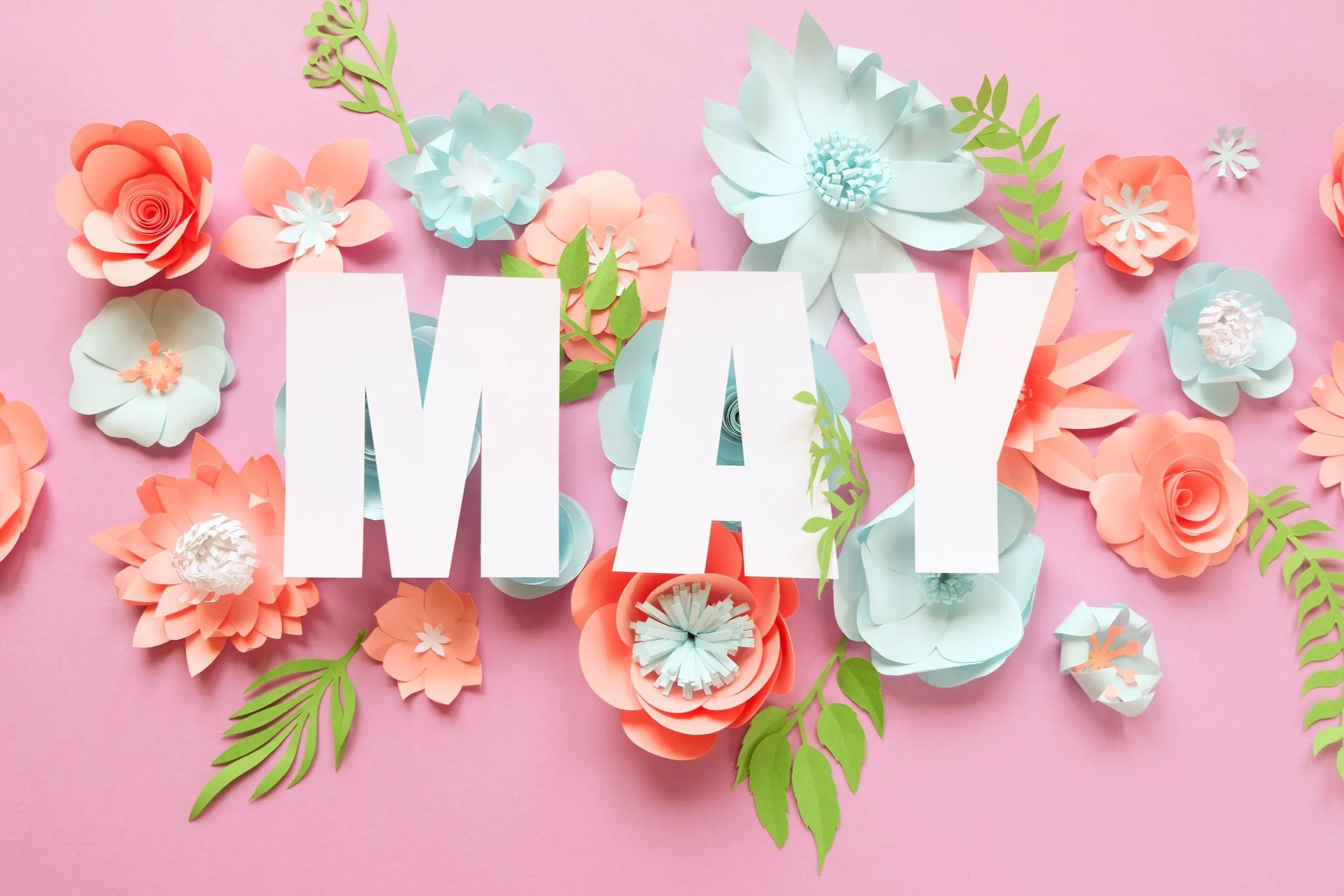 May Round Up