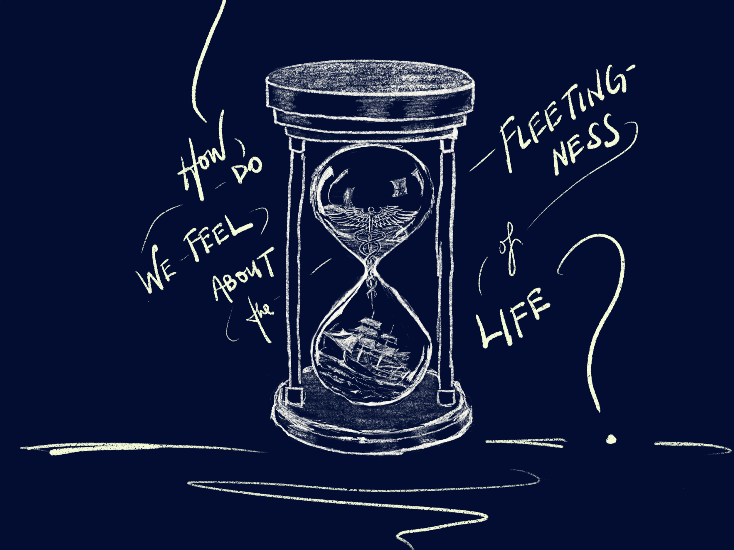 How do we feel about the fickleness of life?