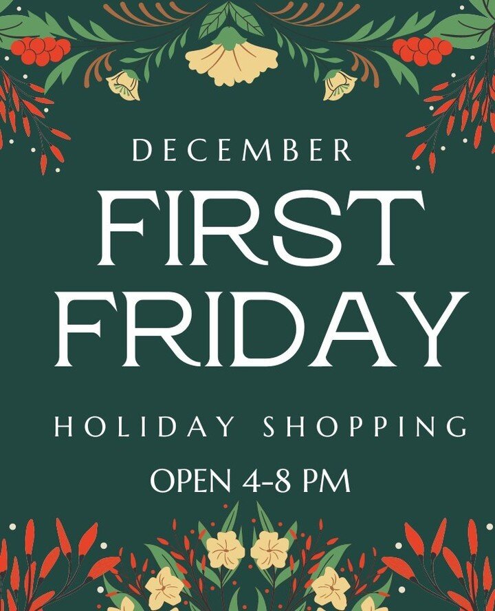 Join us 4-8pm for first Friday.⁠
We're offering our customers 10% off the entire store!⁠
Stop in and make your holiday wishlist.⁠