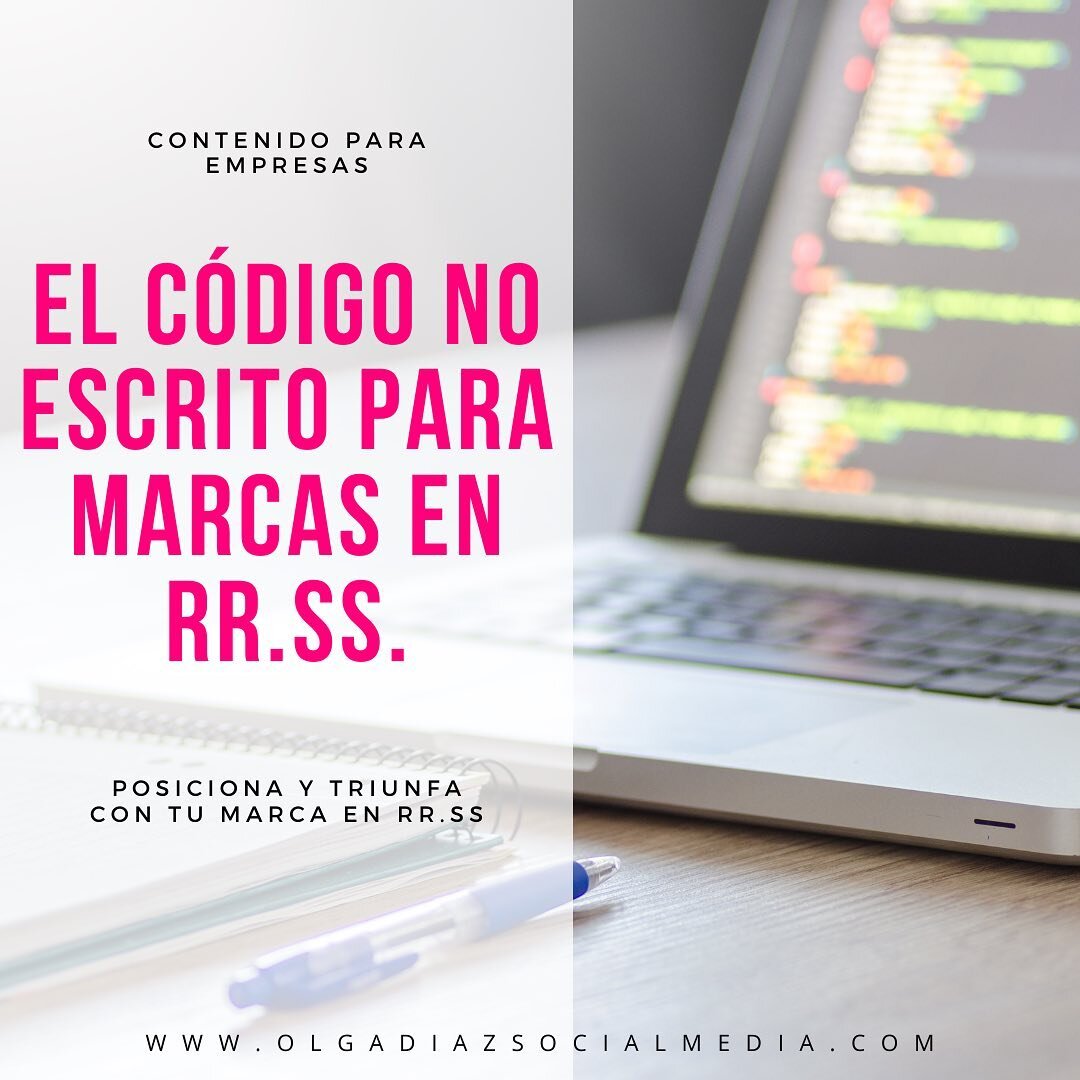 &iquest;Sab&iacute;as que existe un&nbsp;C&oacute;digo No Escrito para Marcas en RR.SS.?

Y es que lo &uacute;ltimo que deber&iacute;a hacer una marca es publicar por publicar, sin estrategia, periodicidad ni previsi&oacute;n de contenidos. 

Es mejo