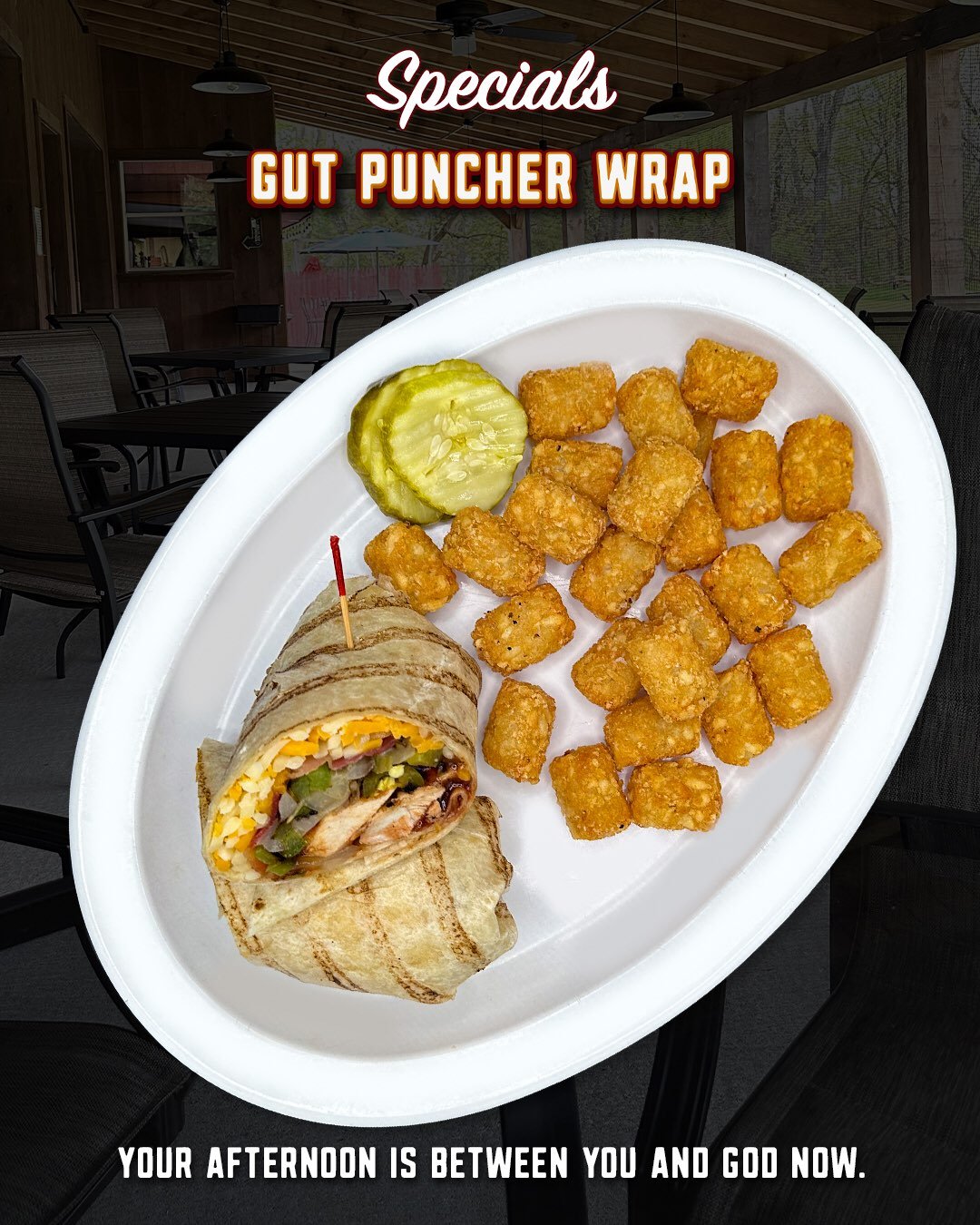 We called it the Gut Puncher Wrap, which, in hindsight, may have been a little aggressive.

Then we looked at what we put inside it.

BBQ pulled chicken, crispy bacon, Monterey Jack cheese, jalape&ntilde;os, lettuce, tomato, and ranch, all packed int